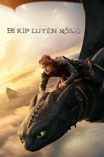 Bí Kíp Luyện Rồng - How To Train Your Dragon