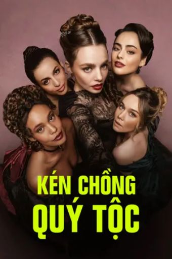 Kén Chồng Quý Tộc - The Buccaneers
