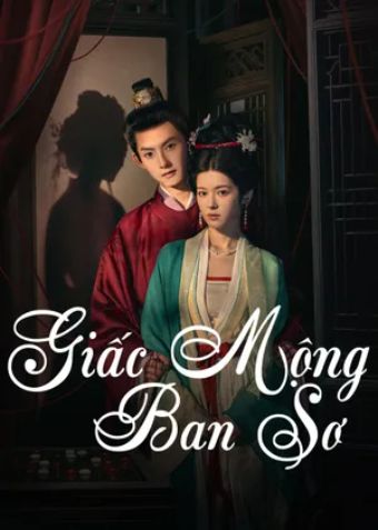 Giấc Mộng Ban Sơ - A Dream Like The True Love