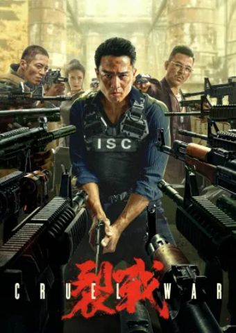 Liệt Chiến - Cruel War