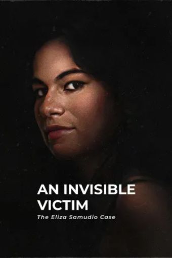 Nạn Nhân Vô Hình: Vụ Án Eliza Samudio - An Invisible Victim: The Eliza Samudio Case