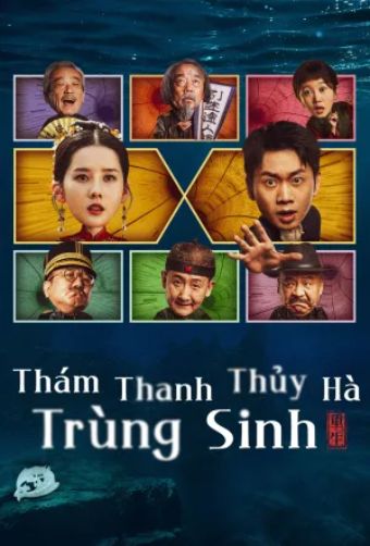 Khám Phá Sông Thanh Thủy: Trùng Sinh - Predestination