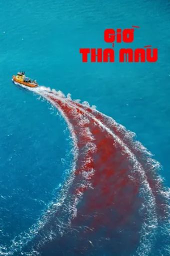 Giờ Thả Máu - Dangerous Animals