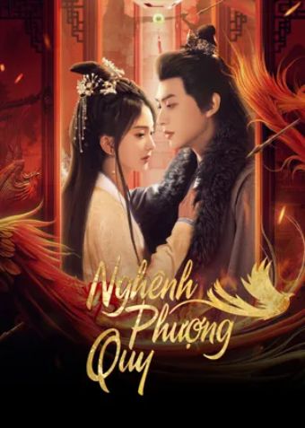 Nghênh Phượng Quy - She Is The Phoenix