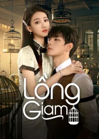 Lồng Giam - Lock Her
