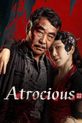 Tội Ác Tàn Bạo - Atrocious