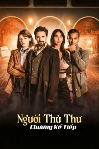Người Thủ Thư: Chương Kế Tiếp - The Librarians: The Next Chapter
