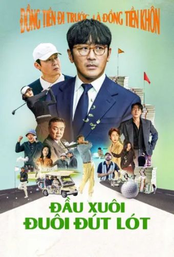 Đầu Xuôi Đuôi Đút Lót - Lobby