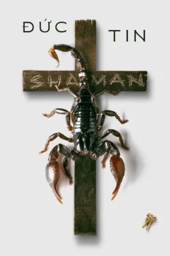 Đức Tin - Shaman