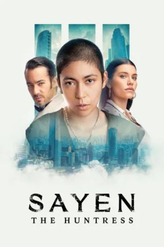 Sayen: Nữ Thợ Săn - Sayen: The Huntress