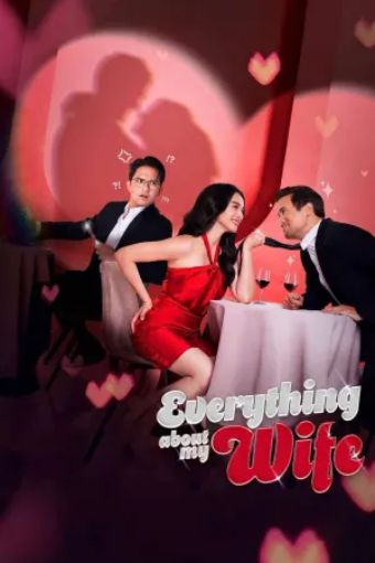 Tất Tật Về Vợ Tôi - Everything About My Wife