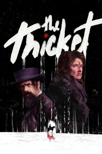 Cuộc Truy Đuổi Đẫm Máu - The Thicket