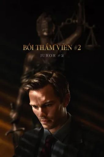 Bồi Thẩm Viên 2 - Juror 2