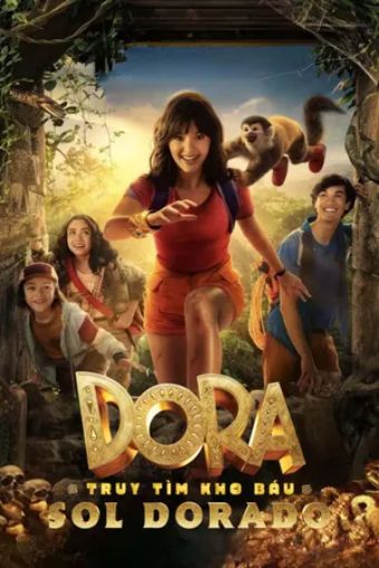 Dora Truy Tìm Kho Báu Sol Dorado - Dora And The Search For Sol Dorado