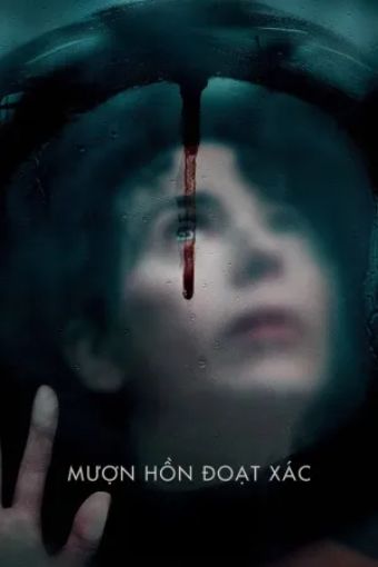 Mượn Hồn Đoạt Xác - Bring Her Back