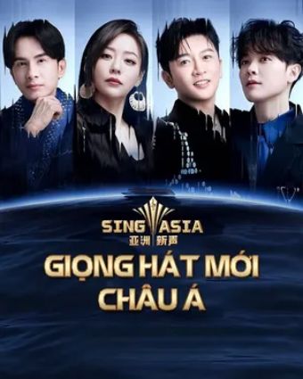 Giọng Hát Mới Châu Á - Sing! Asia