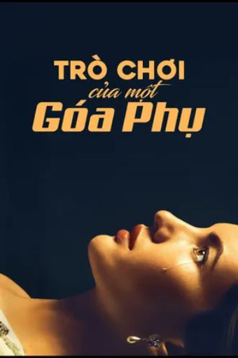 Trò Chơi Của Một Góa Phụ - A Widow's Game