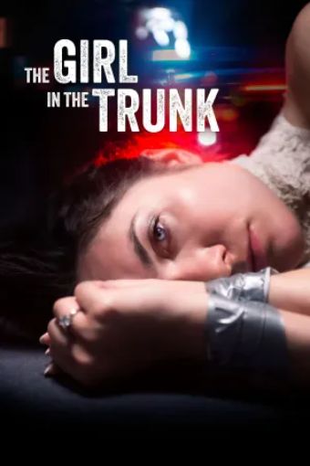 Cô Gái Trong Cốp Xe - The Girl In The Trunk
