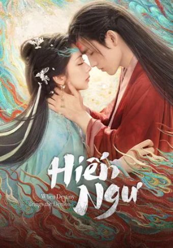 Hiến Ngư - When Destiny Brings The Demon