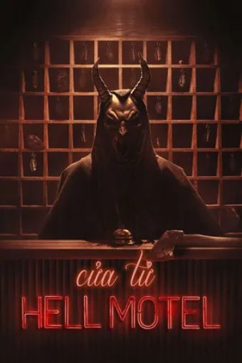 Cửa Tử - Hell Motel