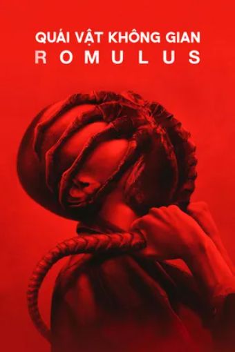 Quái Vật Không Gian: Romulus - Alien: Romulus